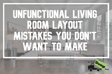 Living Room Layout Mistakes to Avoid